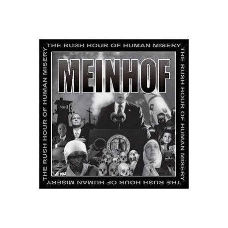 Meinhof - The Rush Hour Of Human Misery  (LP)